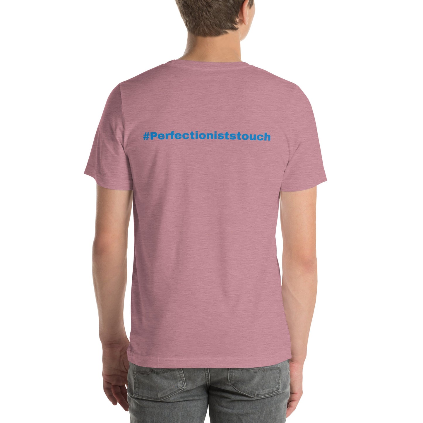 Brothers Auto Perfection - Perfectionists touch T-Shirt - Brothers Auto Perfection